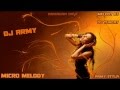 Dj Army Micro Melody Melody By Dj Tuncay Army Styla