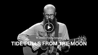 William Fitzsimmons - Tide Pulls From The Moon (live bei TV Noir)