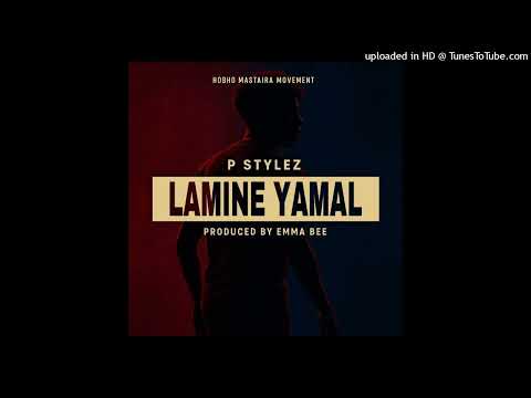 P Stylez - Lamine Yamal prod by EmmaBee