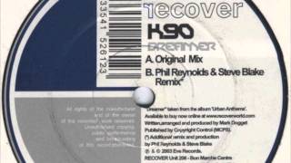 K90 - Dreamer (Original 12")