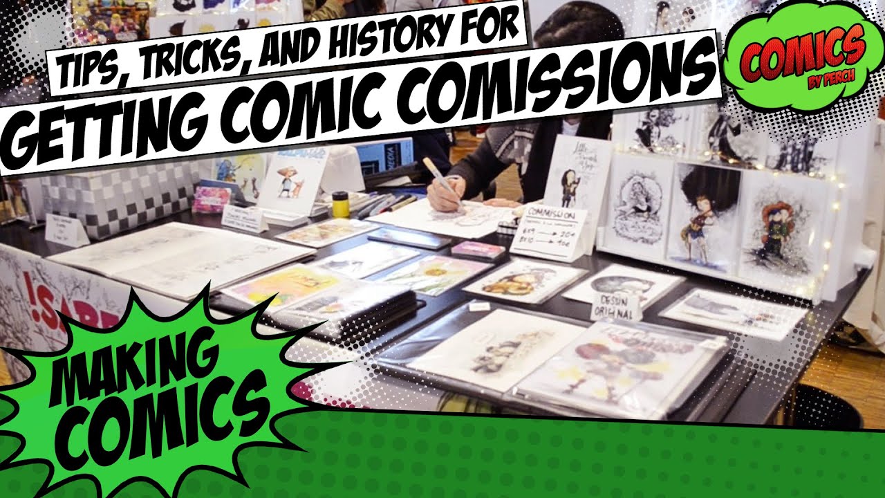 Tips, tricks and history to getting comic commissions