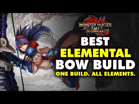 Best COMFORT ELEMENTAL Bow Build - One Build for ALL ELEMENTS (+TIPS) - Monster Hunter Rise Sunbreak