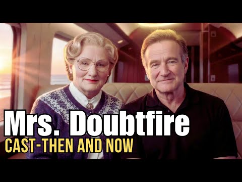 Mrs. Doubtfire (1993) Cast Then & Now  l  Remembering Robin Williams and the Cast We Loved
