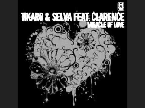 TAITO TIKARO & CHRISTIAN SELVA - MIRACLE OF LOVE (Summer 2007)