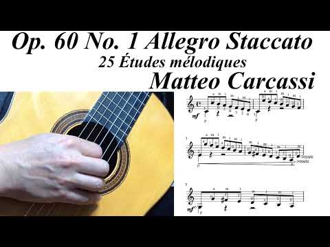 Matteo Carcassi Op.60 No. 1 Allegro Staccato in C Major, 25 Études mélodiques progressives
