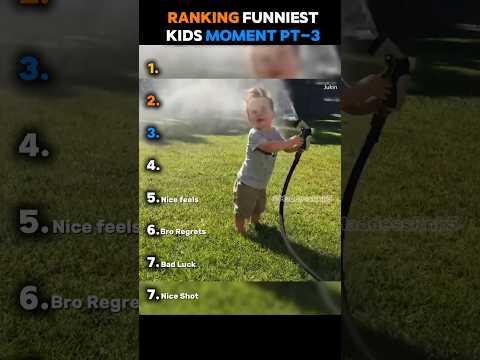 Ranking funniest kids Moments ll pt -3