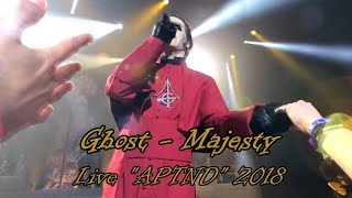 Ghost - Majesty &quot;Live APTND 2018&quot; (Multicam + great audio)