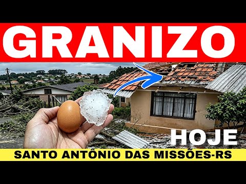 🚨TEMPORAL de GRANIZO em SANTO ANTÔNIO DAS MISSÕES-RS hoje 27/07 