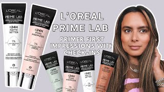 L'Oreal Prime Lab Primers First Impressions, Check-Ins & Review | Nadia Vega