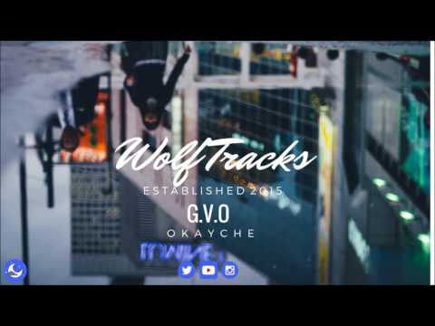 OkayChé - G.V.O (Prod. Canis Major)