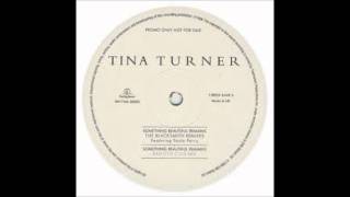Tina Turner & Paula Perry - Something Beautiful Remains