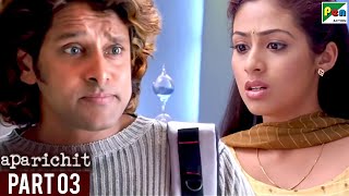 Aparichit | Vikram, Sadha, Vivek, Prakash Raj, Nassar | Hindi Dubbed Movie | Part 03