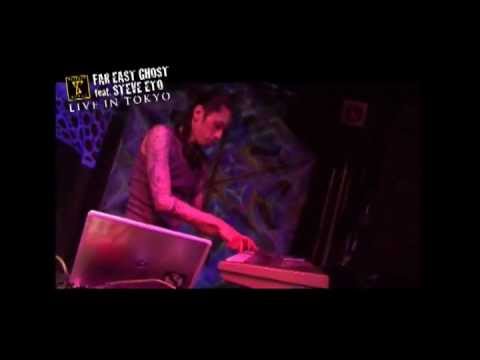 Far East Ghost ft Steve Eto: Live In Tokyo