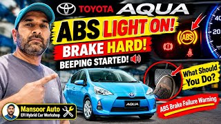 🚨 TOYOTA AQUA ABS LIGHT ON! BRAKE BECAME HARD & BEEPING STARTED 😱⚠️  |