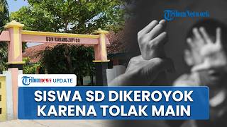 Dikeroyok Enam Teman seusai Pelajaran di Kelas, Siswa Kelas 6 SD di Brebes Kini Trauma