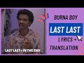 Burna Boy Last Last Lyrics Translation