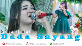 Download lagu Dada Sayang Dangdut Koplo - Nina Ninul mp3