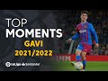 BEST MOMENTS Gavi LaLiga Santander 2021/2022