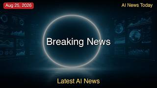 Latest AI News | 25th Aug 2026 (EDT) | AI News: SEC Probes Hedge Fund, Russia Banned, AMD Upgrade