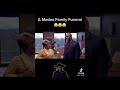 Madea S Family Funeral