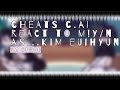 2X Cheats C Ai React To M Y N As KIM EUIHYUN DISCONTINUED