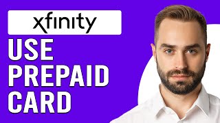 How To Use Xfinity Prepaid Card (How Do I Pay Using Xfinity Prepaid Card)