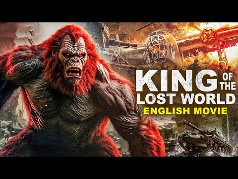 KING OF THE LOST WORLD - 2024 Hollywood Action Adventure English Movie