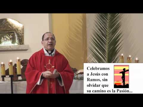 Homilía: Domingo de Ramos. El Amor que triunfa