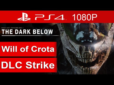 Destiny The Dark Below Walkthrough Part 1 (Will of Crota STRIKE) [1080p HD  PS4] - No Commentary
