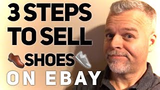 How to Sell Shoes on eBay in 3 STEPS ~ Make Money Reselling Used Shoes for PROFIT