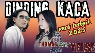 Download lagu Dinding Kaca – Versi Terbaik 2025! Thomas Arya feat Yelse | Slow Rock Paling Menyentuh mp3 Download lagu Dinding Kaca – Versi Terbaik 2025! Thomas Arya feat Yelse | Slow Rock Paling Menyentuh mp3