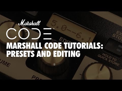 CODE Tutorials | Presets & Editing | Marshall