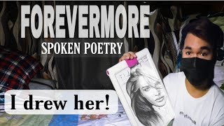 FOREVERMORE | Spoken Word Poetry