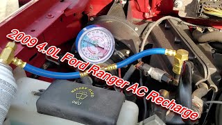 Successful 10 Minute Vehicle AC Recharge Procedure. 2009 Ford Ranger V6 4.0L.
