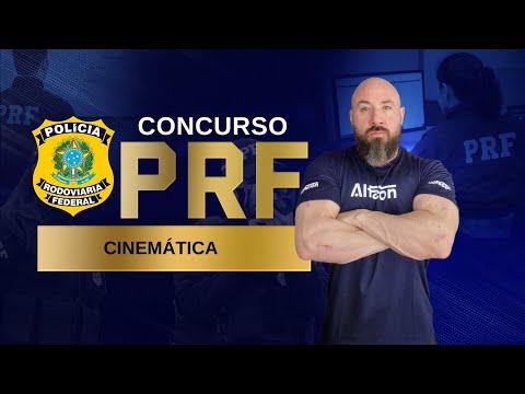 Questões para Concurso PRF: Física - Cinemática
