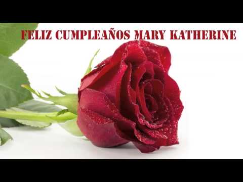 MaryKatherine   Flowers & Flores - Happy Birthday
