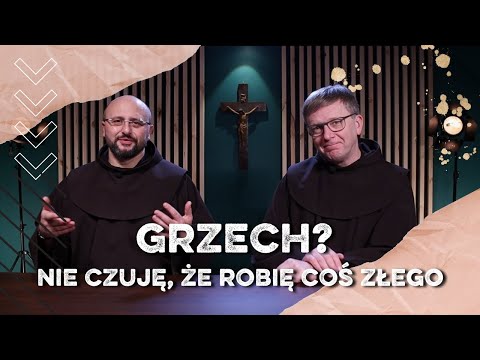 Nie czuję grzechu | co robić? | bEZ sLOGANU2 (522)