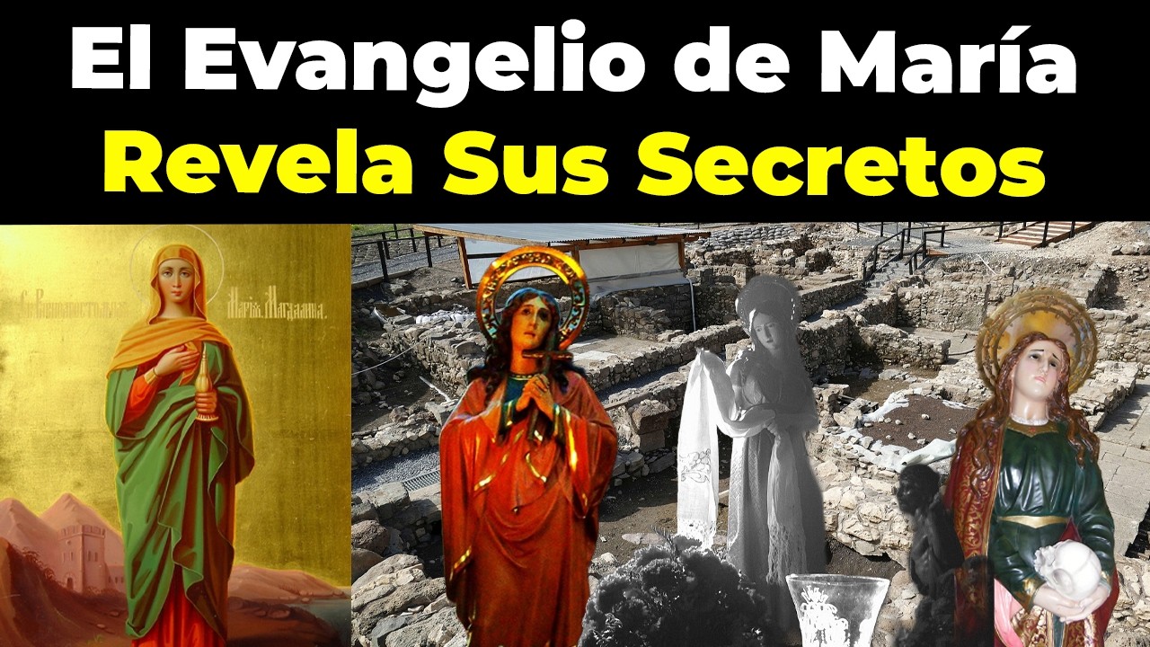 El Evangelio de María Revela Sus Secretos | Explicado en 24 Minutos