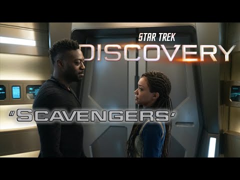 STAR TREK: DISCOVERY S3E6 “Scavengers”