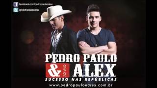 Pedro Paulo e Alex - Sem Resposta (Áudio Oficial)