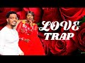 Love Trap - Trending Latest Nigeria Movie