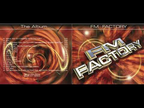 FM Factory – The Album