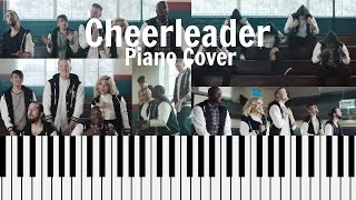 Cheerleader Piano Cover (Pentatonix Version)