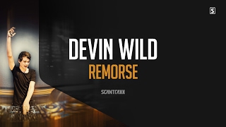 Devin Wild - Remorse (#SCAN229)