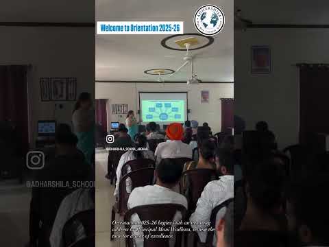 Welcome to Orientation 2025–26! Guided by Principal Ms. Mani Wadhwa