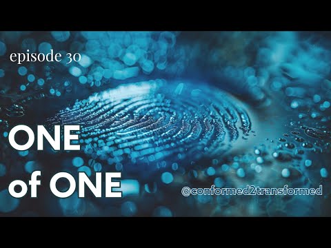 YOU Are the Most Unique Being In This Universe | EP 30 | One of One