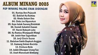 Download lagu Pop Minang Enak Didengar - Lagu Minang Full Album Terpopuler Saat Ini mp3