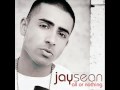 Jay Sean - If I Aint Got You [All or Nothing ...