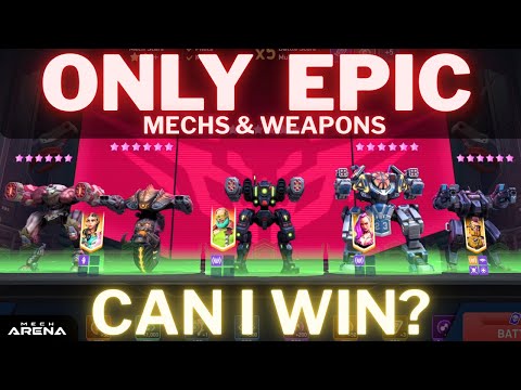 Will I Cook or Get Cooked With EPICS Only? | Hangar Showdown | Mech Arena