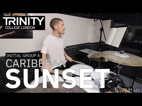Drum Lesson: 'Caribbean Sunset' - Mike Osborn (Trinity College London Initial Drum Kit 2020-2023)